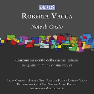 Roberta Vacca, Ensemble del Città Sant’Angelo Music Festival & Alessandro Mazzocchetti - Vacca: Note di Gusto (2024) [24/48]