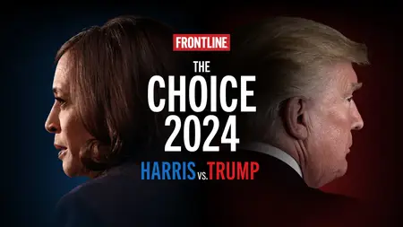 PBS - The Choice 2024: Harris vs. Trump (2024)