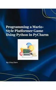 Programming a Mario-Style Platformer Game Using Python in PyCharm