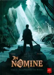 In Nomine - Tome 2 - Aujourd'hui est aux Hommes