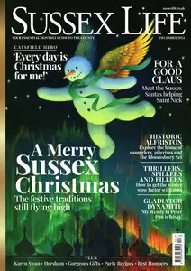 Sussex Life - December 2024