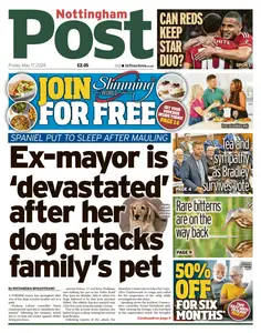 Nottingham Post - 17 May 2024
