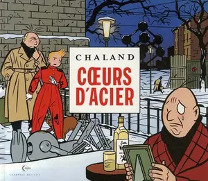 Coeurs D'Acier - Tome 1