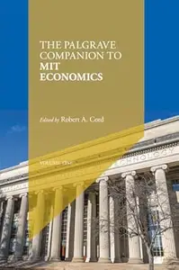 The Palgrave Companion to MIT Economics