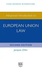 Advanced Introduction to European Union Law, 2nd Edition