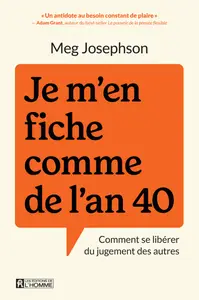 Meg Josephson - Je m'en fiche comme de l'an 40