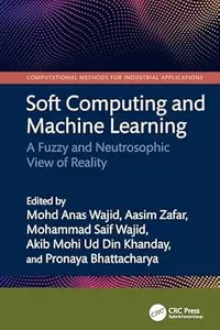 Soft Computing and Machine Learning