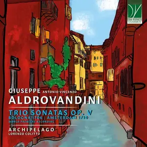 Lorenzo Colitto, Archipelago - Giuseppe Aldrovandini: Trio Sonatas Op. V (2024)