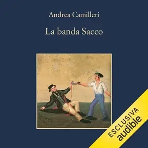 «La banda Sacco» by Andrea Camilleri
