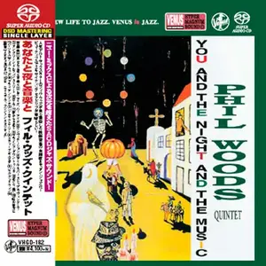 Phil Woods Quintet - You And The Night And The Music (1994) [Japan 2016] SACD ISO + DSD64 + Hi-Res FLAC