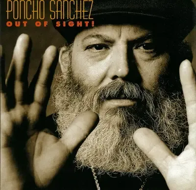 Poncho Sanchez - Out Of Sight! (2003) MCH PS3 ISO + DSD64 + Hi-Res FLAC