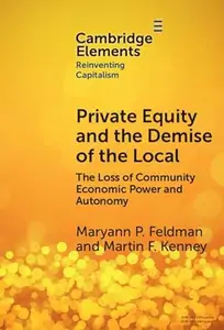 Private Equity and the Demise of the Local