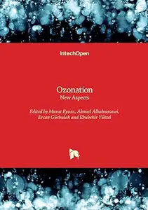 Ozonation: New Aspects