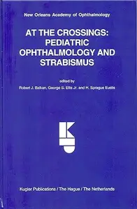 At the Crossings: Pediatric Ophthalmology and Strabismus