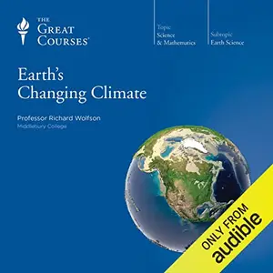 Earth's Changing Climate [Audiobook]