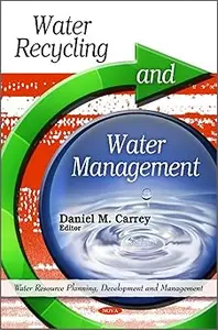 Water Recycling and Water Management