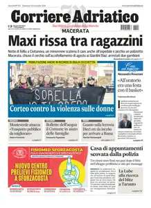 Corriere Adriatico Macerata - 24 Novembre 2024