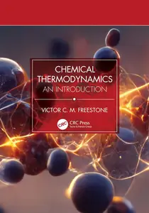 Chemical Thermodynamics: An Introduction