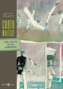 Tascabili Pratt - Volume 6 - Corto Maltese Per Colpa Di Un Gabbiano