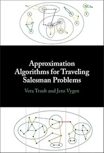 Approximation Algorithms for Traveling Salesman Problems