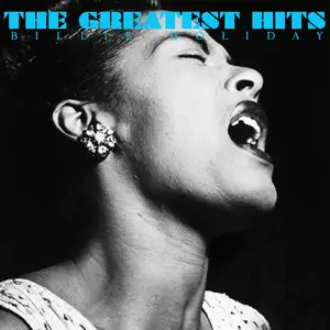 Billie Holiday - The Greatest Hits (2025) [Official Digital Download]