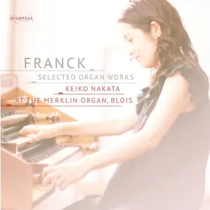 Keiko Nakata - Franck - Selected Organ Works (2025) [Official Digital Download 24/96]