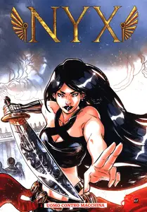 Albo Di Cronaca Comics - Volume 66 - Nyx 2 - Uomo Contro Macchina