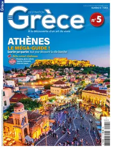 Destination Grèce N.5 - Juillet-Août-Septembre 2024