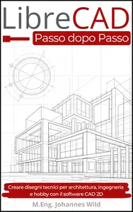 LibreCAD | Passo dopo Passo