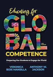 Educating for Global Competence: Preparing Our Students to Engage the World, 2nd Edition