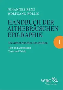 Handbuch der althebräischen Epigraphik: Die althebräischen Inschriften