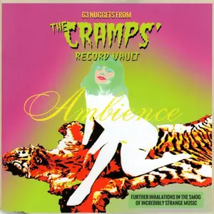 VA - Ambience: 63 Nuggets From The Cramps’ Record Vault (2017)