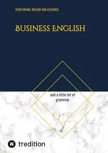 Business English: and a little bit of grammar