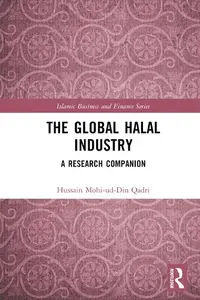 The Global Halal Industry: A Research Companion