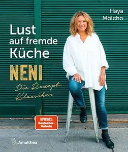 Lust auf fremde Küche: NENI - Die Rezept-Klassiker