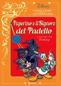 Capolavori Della Letteratura Disney - Volume 9 - Paperino E Il Signore Del Padello