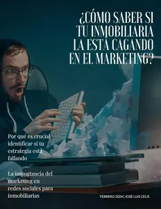 ¿Cómo Saber Si Tu Inmobiliaria la Está Cagando en el marketing? (Spanish Edition)