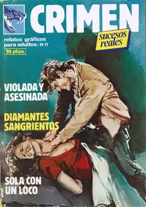 Crimen 11 (de 89)  - Violaday Asesinada / Diamantes Sangrientos / Sola Con un Loco