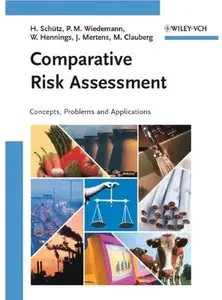 Comparative Risk Assessment: Concepts, Problems and Applications