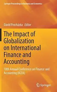 The Impact of Globalization on International Finance and Accounting