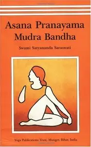 Asana Pranayama Mudra Bandha (Repost)