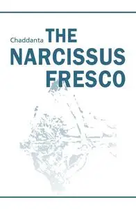 «The Narcissus Fresco» by . Chaddanta