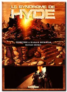 Corbeyran, Guérineau & Defali - Le syndrome de Hyde - Tomes 1 & 2