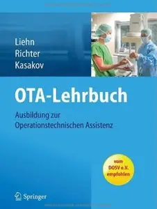OTA-Lehrbuch: Ausbildung zur Operationstechnischen Assistenz [Repost]