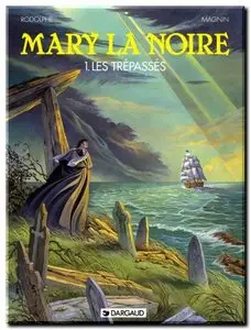 Rodolphe & Magnin - Mary la Noire - Complet