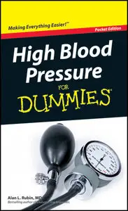 High Blood Pressure For Dummies (Pocket Edition)