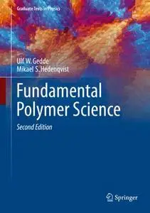 Fundamental Polymer Science (Repost)