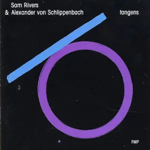 Sam Rivers & Alexander von Schlippenbach - Tangens