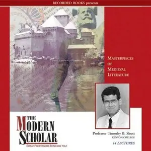Masterpieces of Medieval Literature (The Modern Scholar) (Audiobook) 