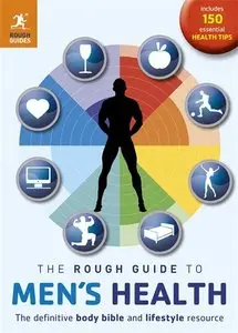 The Rough Guide to Men's Health (2nd edition)